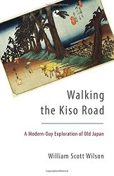 Walking the Kiso Road: Buy this book from Amazon.