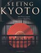 Seeing Kyoto: Buy this book from Amazon.