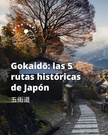 Rutas Gokaido