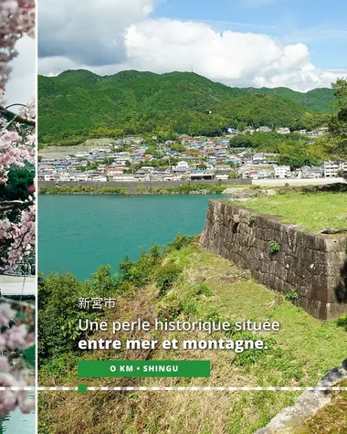 Shingu, perle historique située entre mer et montagne